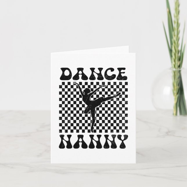Dance Nanny Dance Lover Mothers Day  Card (Front)