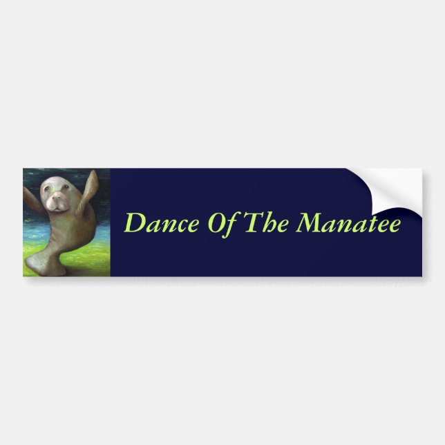 Dance Of The Manatee Bumper Sticker (Front)