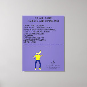 Dance Parent Reminder Banana Peri Canvas Print