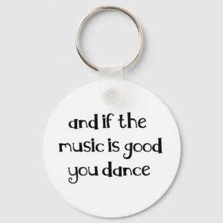 Dance quote key ring