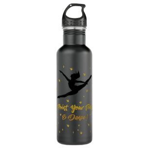 Dance Recital Gift for Girls Quote Dancers Teacher 710 Ml Water Bottle