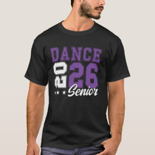 Dance Senior Night Dance Senior 2026 Graduation 53 T-Shirt