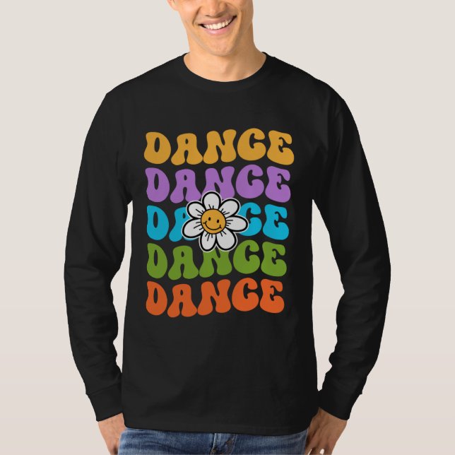 Dance Teacher Back To School First Day Appreciatio T-Shirt (Front)