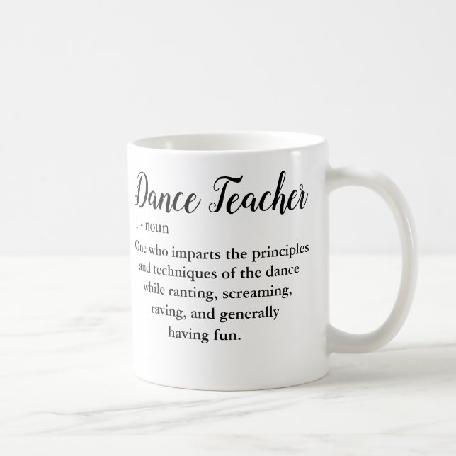 Dance Teacher Coffee Mug (Right)