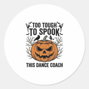 Dance Teacher Halloween Pumpkin Engraving Shirt De Classic Round Sticker