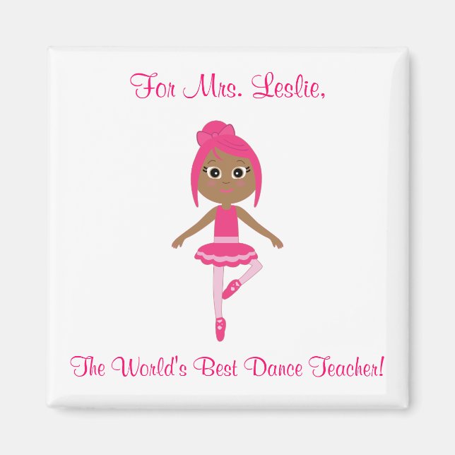 Dance Teacher Magnet with Beginner Ballerina (Front)