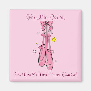 Dance Teacher Magnet with Hanging Ballet Shoes