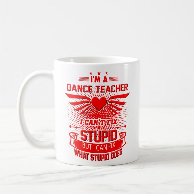 Dance Teacher Mug, Dance Teacher Coffee Mug (Left)