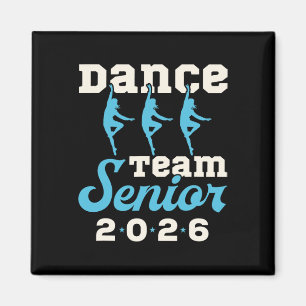 Dance Team Senior 2026 Senior Night Graduation Gra Magnet