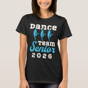 Dance team senior 2026 senior night graduation gra T-Shirt