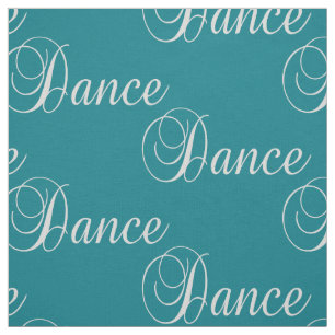 Dance Text On Any Colour Fabric