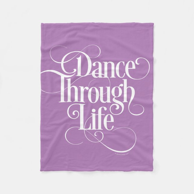 Dance Through Life Fleece Blanket (Front)