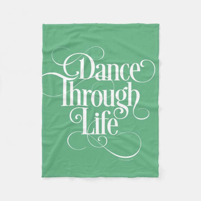 Dance Through Life Fleece Blanket (Front)