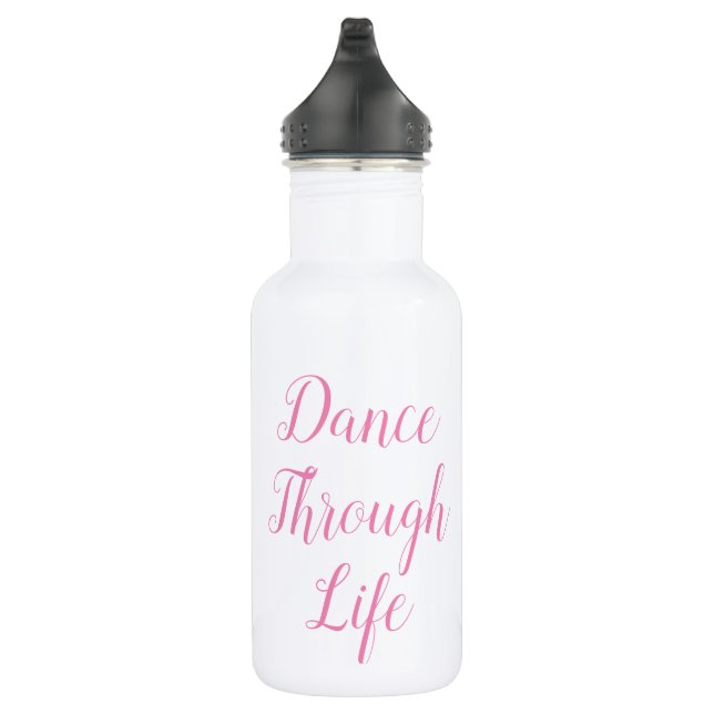 Dance Through Life Water Bottle | Recital Gift (Right)