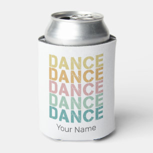Dance Vintage Lettering For Retro Disco House Can Cooler