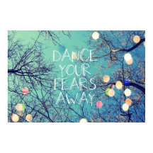 Dance Your Fears Away Poster