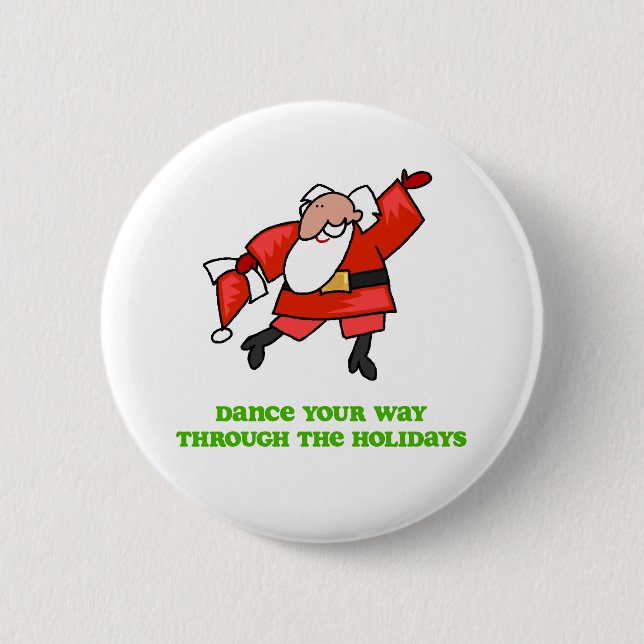 DanceChick Santa Dance 6 Cm Round Badge (Front)