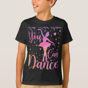 Dancer Ballet Recital Why Walk When You Can Dance T-Shirt