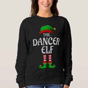 Dancer Elf Matching Family Christmas Pajama Sweatshirt