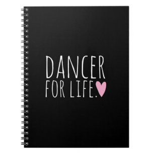 Dancer For Life Black with Heart Spiral Notebook