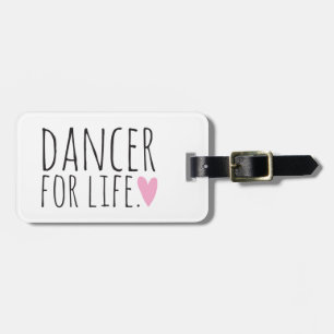 Dancer For Life White with Heart Luggage Tag
