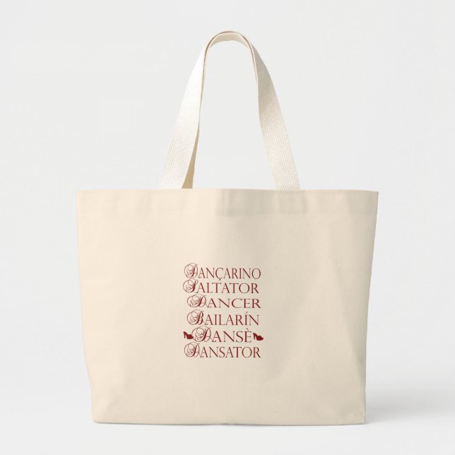 Dancer in multiple languages Romanian Portuguese Large Tote Bag (Front)