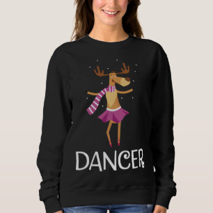 Dancer Prancer Christmas Dancing Reindeer Sweatshirt