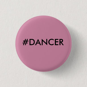 #DANCER SMALL PIN