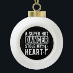 Dancer Stole My Heart Dance Boyfriend Of A Dancer  Ceramic Ball Christmas Ornament<br><div class="desc">Dancer Stole My Heart Dance Boyfriend Of A Dancer Boyfriend</div>