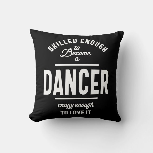 Dancer Work Job Title Gift Cushion (Front)