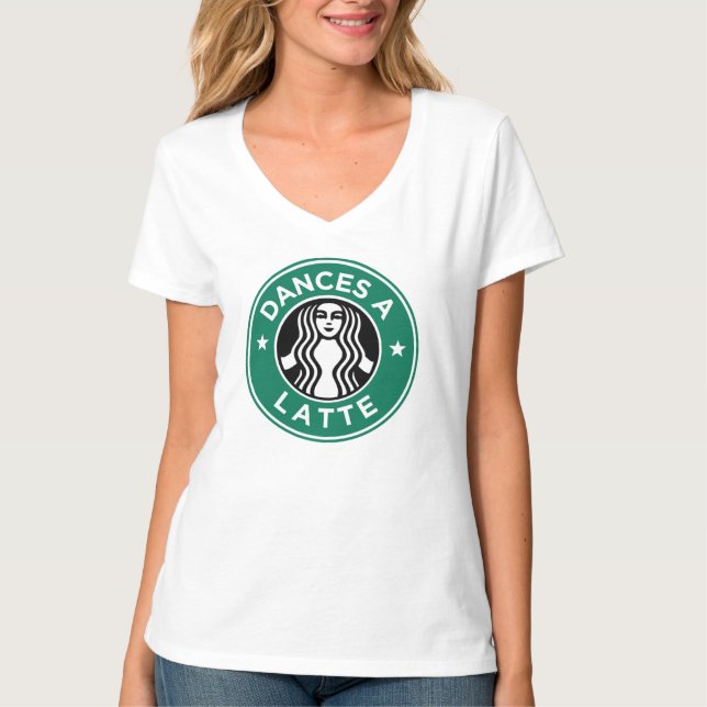 Dances A Latte Tee (Front)