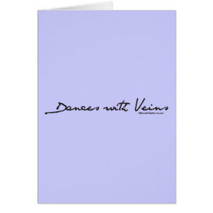 Dances with Veins