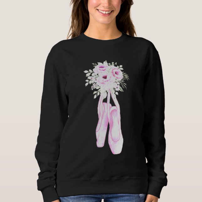 Dancing Ballerina Floral Ballet Shoes Sweatshirt (Front)