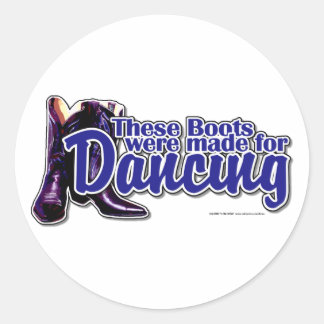 Dancing Boots Classic Round Sticker