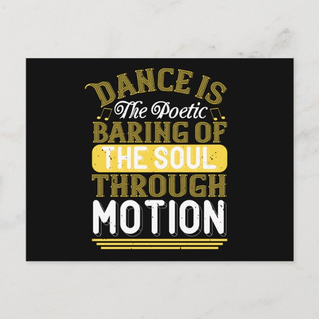 Dancing - Dance Is The Poetic Baring Of The Soul Postcard (Front)
