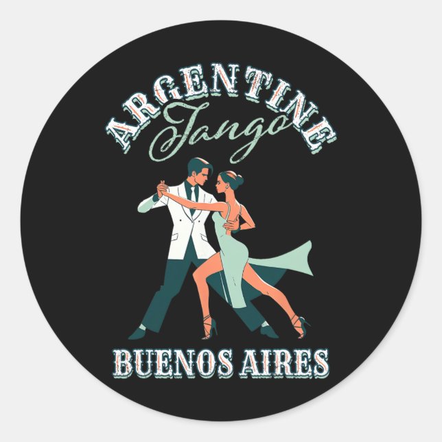 Dancing Dancer Performing Argentine Tango Buenos A Classic Round Sticker (Front)