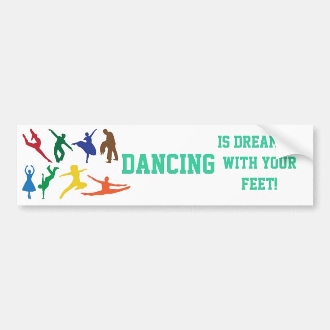 Dancing Dream Bumper Sticker (Front)