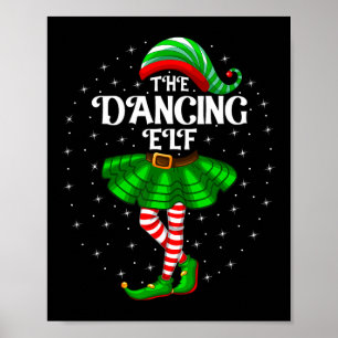 Dancing Elf Christmas Family Matching Women Girls Poster