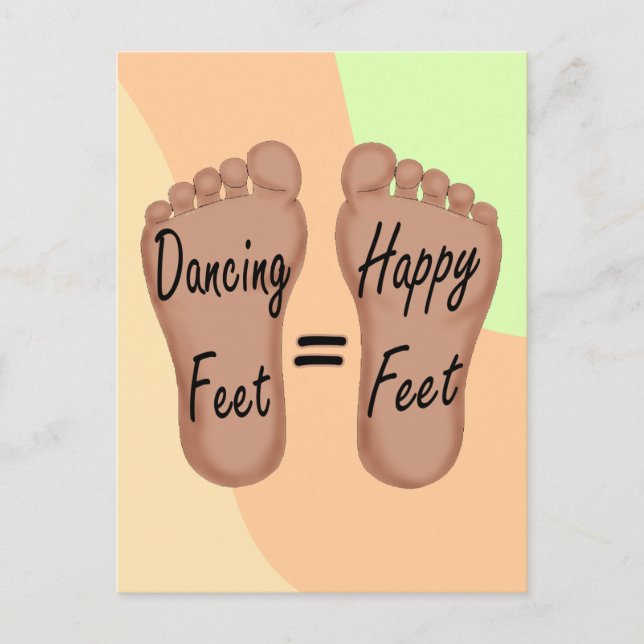 Dancing Feet Are Happy Feet Postcard (Front)