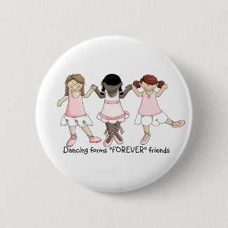 Dancing forms "FOREVER" Friends Button