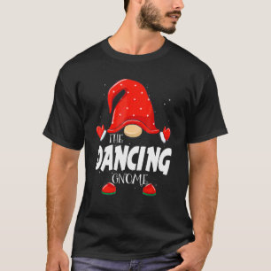 Dancing Gnome Matching Family Group Christmas Part T-Shirt
