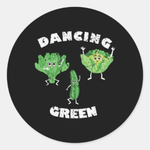 Dancing Green I Funny Vegan Vegans Vegetarian Vege Classic Round Sticker