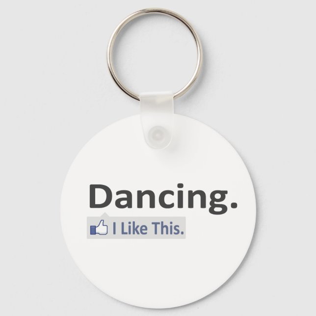 Dancing...I Like This Key Ring (Front)