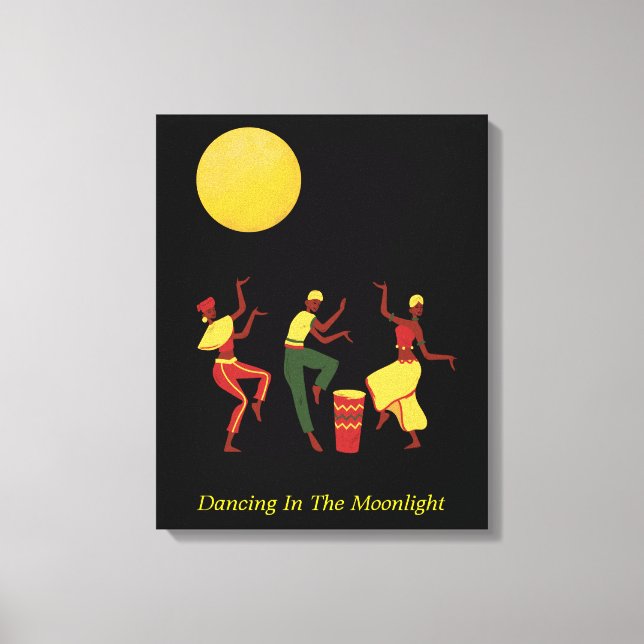 Dancing In the Moonlight - editable text  Canvas Print (Front)