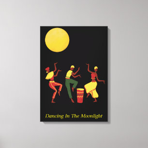 Dancing In the Moonlight - editable text  Canvas Print