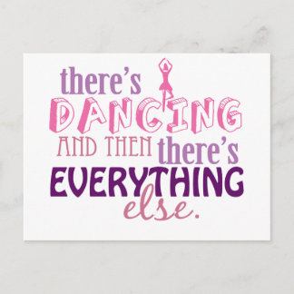 Dancing is Everything Postcard