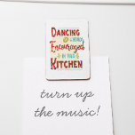 Dancing Is Highly Encouraged In This Kitchen<br><div class="desc">Dancing Is Highly Encouraged In This Kitchen Magnet - Turn you kitchen into a dance floor as you moonwalk your way across the room to cook, entertain or just to let your hair down after a hard day. This very funky typography magnet is especially made for your kitchen. Featuring retro...</div>