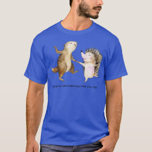 Dancing Is Like Dreaming With Your Feet T-Shirt
