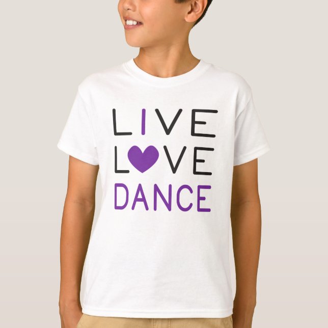 Dancing Live Love Dance Queen Dancer Gift Idea T-Shirt (Front)