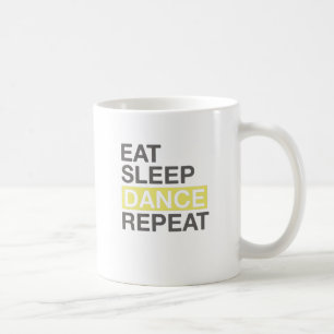 Dancing Lover for Dancer Eat Sleep Dance Repeat Coffee Mug
